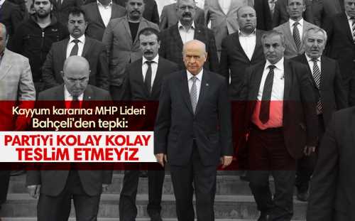 Bahçeli sert çıktı: Kimse kongre beklemesin