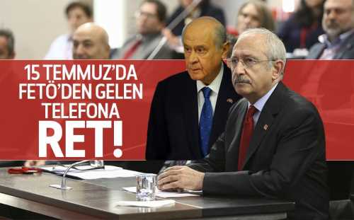 Bahçeli ve Kılıçdaroğlu'ndan FETÖ'ye ret