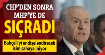 Bahçeli'yi endişelendirecek isim