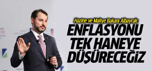 Bakan Albayrak: Enflasyonu tek haneye düşüreceğiz