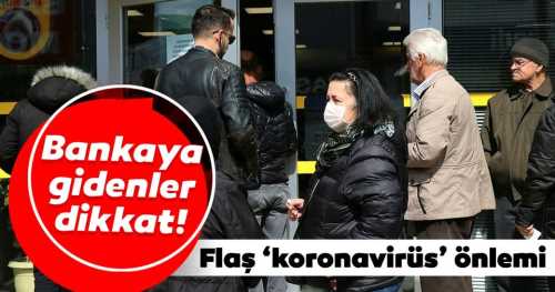 Bankaların Koronavirüs önlemi kuyruğa neden oldu!