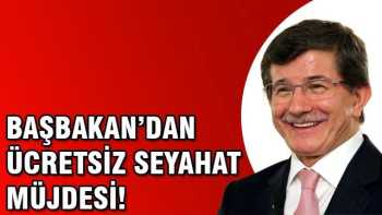 Başbakan'dan ücretsiz ulaşım müjdesi!