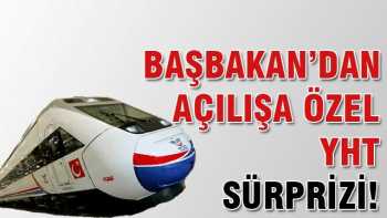 Başbakan'dan Ücretsiz YHT müjdesi