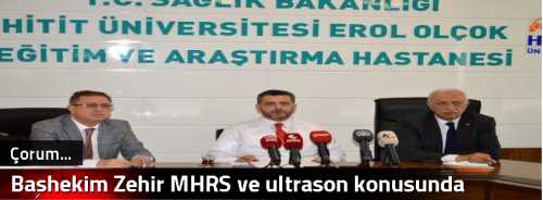 Başhekim Zehir MHRS ve ultrason konusunda açıklama yaptı