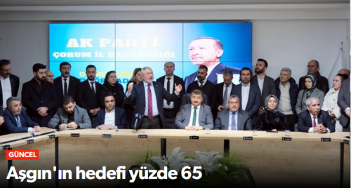 Başkan DR. Halil İbrahim Aşgın'ın hedefi yüzde 65