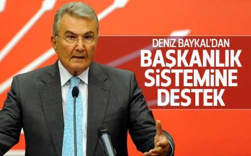 Baykal'dan Başkanlık Sistemi'ne destek
