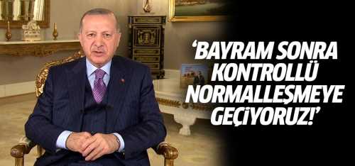 Bayram Sonrası Normalleşmeye Giriyoruz