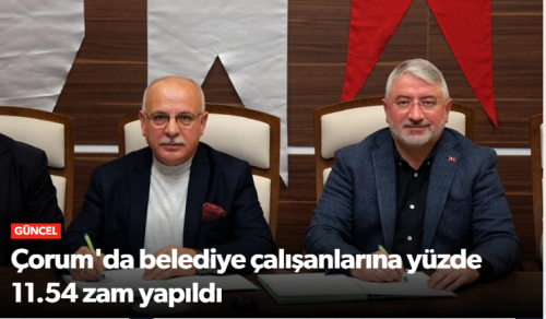 Belediye çalışanlarına yüzde 11.54 zam yapıldı!