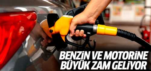 Benzin ve motorine büyük zam geldi!