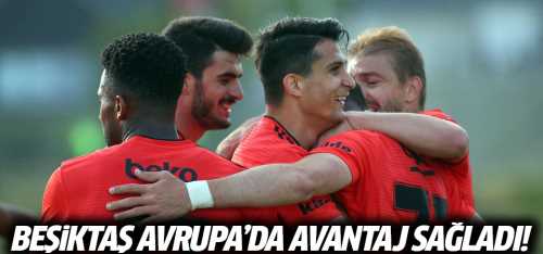 Beşiktaş Faroe Adalarına karşı avantaj sağladı