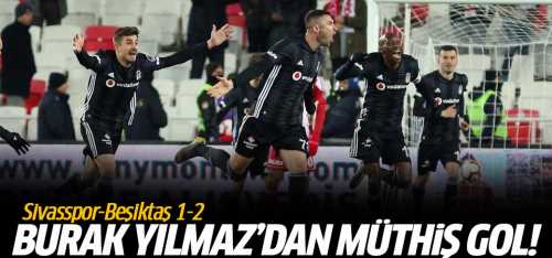 Beşiktaş Sivasspor'u 2-1 mağlup etti