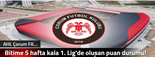  Bitime 5 hafta kala 1. Lig'de oluşan puan durumu!