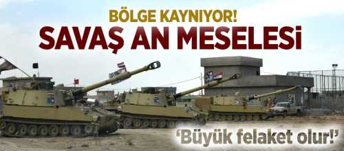 Bölgede savaş an meselesi Kerkük kaynıyor 