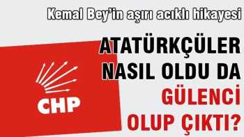 Bu Atatürkçüler, nasıl oldu da Gülenci olup çıktı