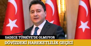 Bu gün ki  "Dövizdeki hareketlilik sadece Türkiye'de değil"