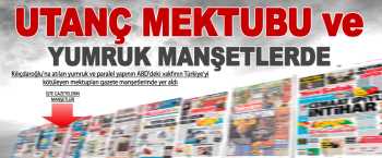 BU GÜN TÜRKİYE'DEKİ  GAZETELERİNİN 1.SAYFA MANŞETLERİ