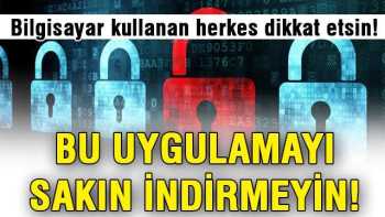 Bu uygulamayı sakın indirmeyin