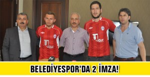 BELEDİYE SPOR'DA İKİ TARNSFER