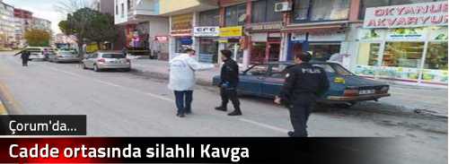 Cadde ortasında silahlı Kavga