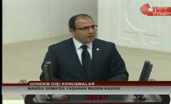 Cahit BAĞCI, bugün TBMM Genel Kurulunda Soma konuşması yaptı