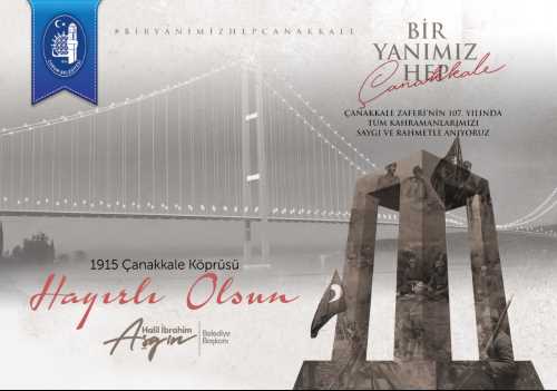 Çanakkale Zaferi'nin  107. Yıldönümü