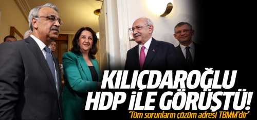 CHP - HDP  ile TBMM'de Görüştü