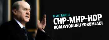 CHP-MHP-HDP koalisyonu yorumu