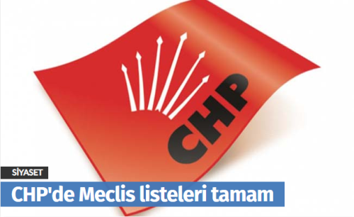 CHP'nin Belediye Meclisi ve İl Genel Meclisi listesi! 