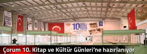 Çorum 10. Kitap ve Kültür Günleri’ne hazırlanıyor