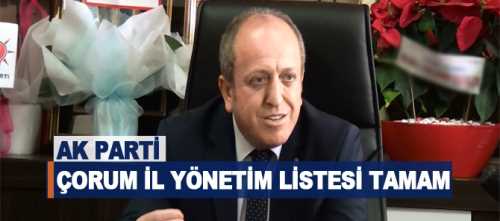 ÇORUM AK PARTİ İL YÖNETİM KURULU LİSTESİ