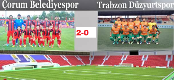 ÇORUM BELEDİYE DÜZYURT MAÇI