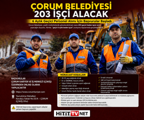 Çorum Belediyesi 203 İşci Alacak