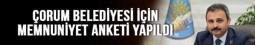 ÇORUM BELEDİYESİ ANKET YAPTI