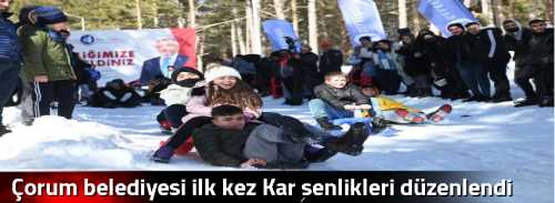  Çorum belediyesi ilk kez Kar şenlikleri düzenlendi