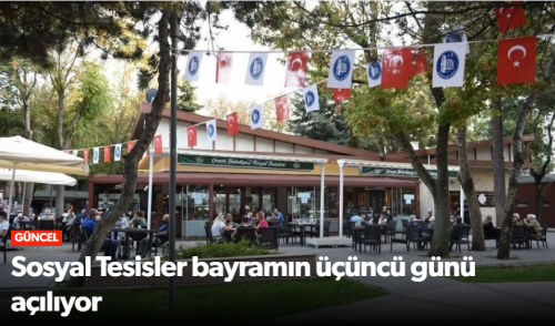 Çorum Belediyesi Sosyal Tesisleri Bayram Sonrası Açılıyor!