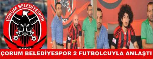 Çorum Belediyespor’da transfer çalışmaları sürüyor