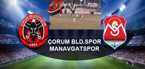 Çorum Belediyespor Manavgat Spor Maçı