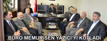 ÇORUM BÜRO MEMUR-SEN YAZICI’YI KUTLADI