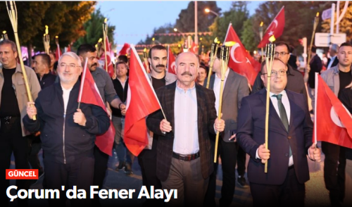 Çorum'da 19 Mayıs Bayramı dolayısıyla Fener Alayı etkinliği düzenlendi