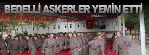 Çorum'da bedelli askerler yemin etti