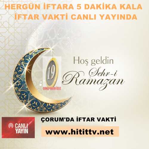 Çorum'da İftar Vakti