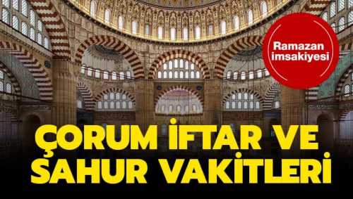 Çorum'da İlk teravih İlk sahur yapıldı