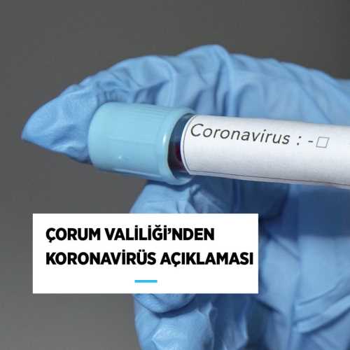 Çorum'da Korona Virüs şüphesi Negatif çıktı