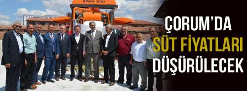 ÇORUM’DA SÜT FİYATLARI DÜŞÜCEK