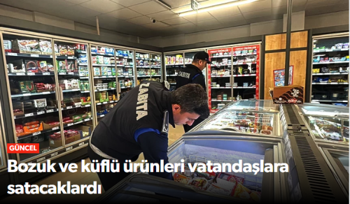 Çorum’da Zabıta’ların Marketlere Sıkı Denetimi!