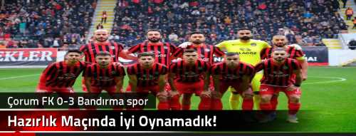 Çorum FK 0-3 Bandırma spor