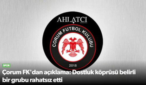 Çorum FK'den Amed Maçı Sonrası Sağduyu Çağrısı!