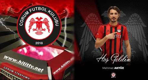 Çorum FK Mehmet Akyüz'ü Transfer etti