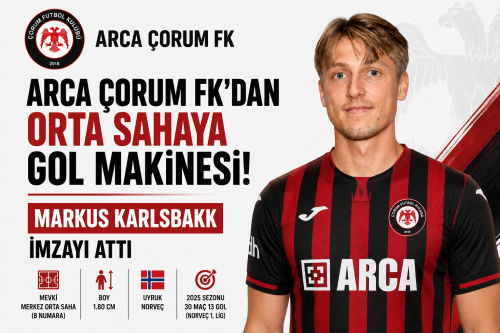 Çorum FK’nın Yeni Orta Saha Lideri: Norveçli Markus Karlsbakk!