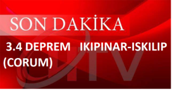 ÇORUM İSKİLİP'DE 3.4 ŞİDDETİNDE DEPREM OLDU
